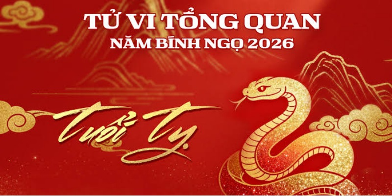 Khám phá vận mệnh các năm sinh tuổi Tị